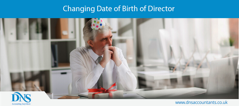 Changing Date of Birth of Director