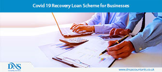 Covid 19 Recovery Loan Scheme for Businesses 