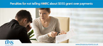 Penalties for not telling HMRC about SEISS grant over payments 