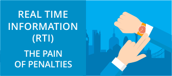 Real Time Information (RTI): The Pain of Penalties