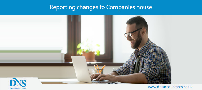 Reporting changes to Companies house