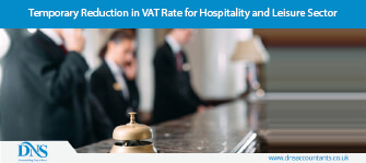 Temporary Reduction in VAT Rate for Hospitality and Leisure Sector