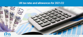 UK Tax Rates and Allowances for 2021/22
