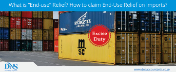 What is “End-use” Relief? How to claim End-Use Relief on imports? 