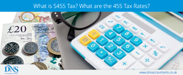 What is S455 Tax? Tax Rates & Changes on Outstanding Loans