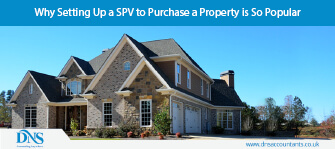 Why Setting Up a SPV to Purchase a Property is So Popular