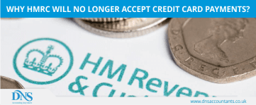 HMRC no longer to accept credit card payments