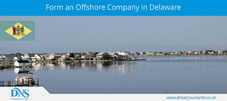 Form an Offshore Company in Delaware