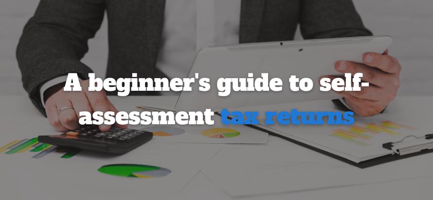 a-beginners-guide-to-self-assessment a-beginners-guide-to-self-assessment