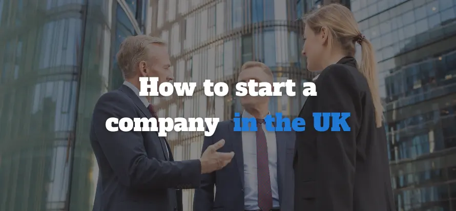 How to start a company in the UK