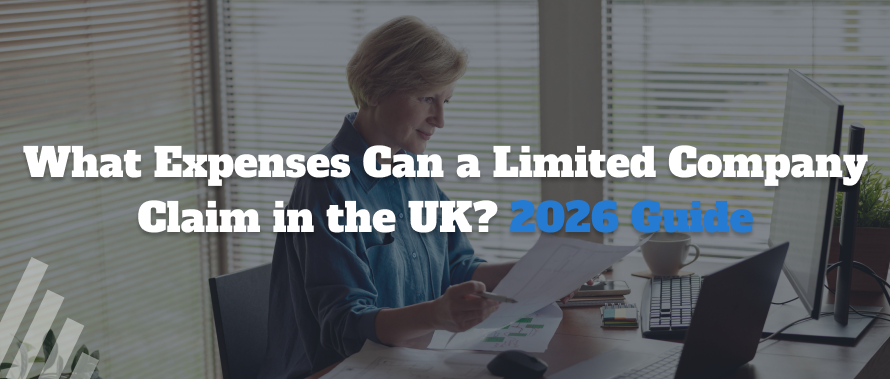 What Expenses Can a Limited Company Claim in the UK? 2026 Guide