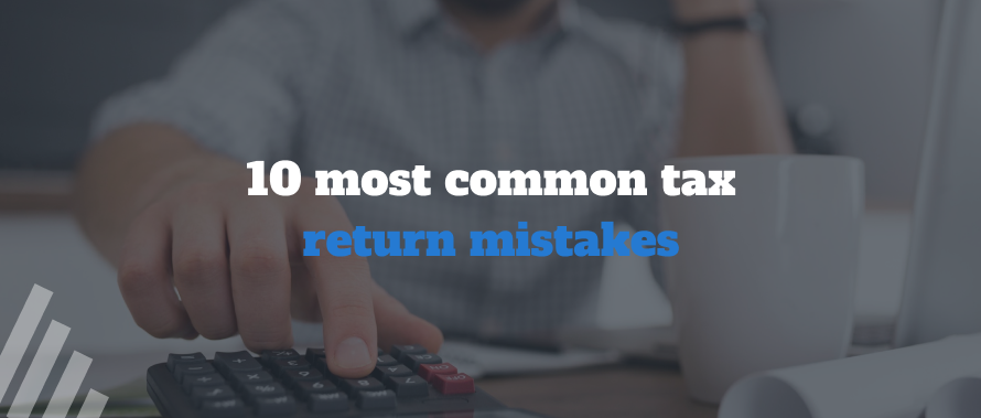  10 most common tax return mistakes