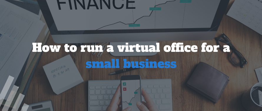 How to run a virtual office for a small business