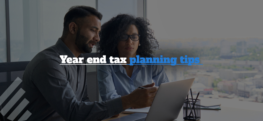 Year end tax planning tips 