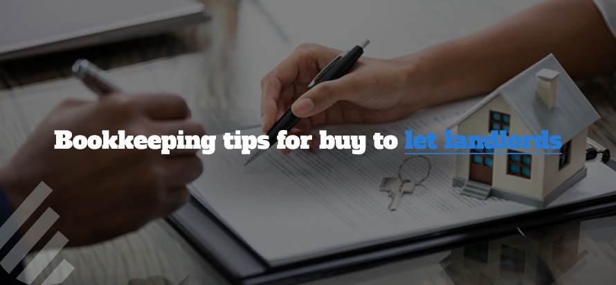 Bookkeeping tips for buy to let landlords 