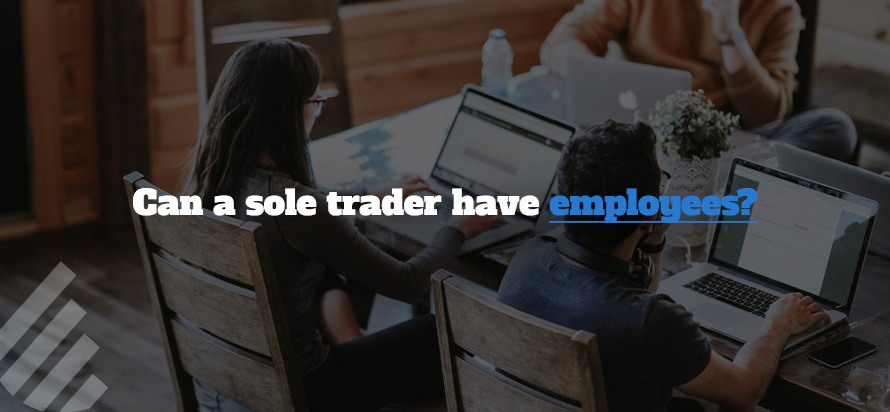 Can a sole trader have employees? 