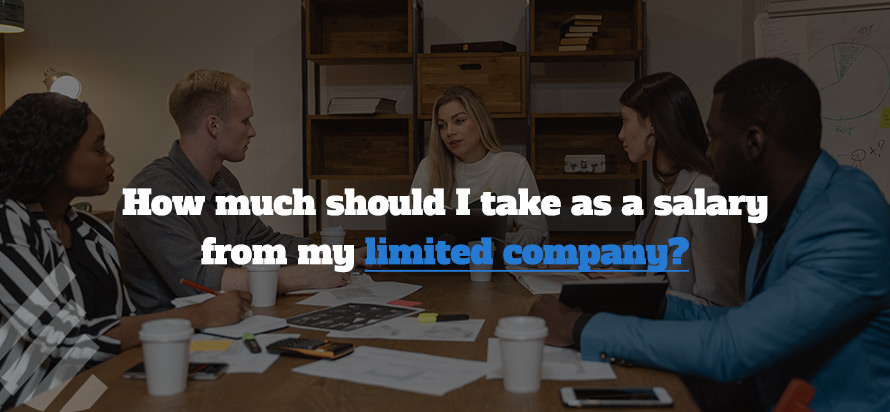 How much should I take as a salary from my limited company?