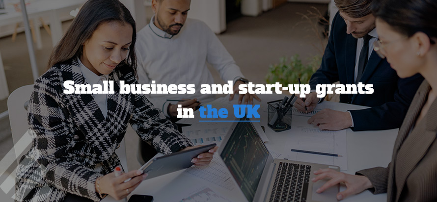 Small business and start-up grants in the UK